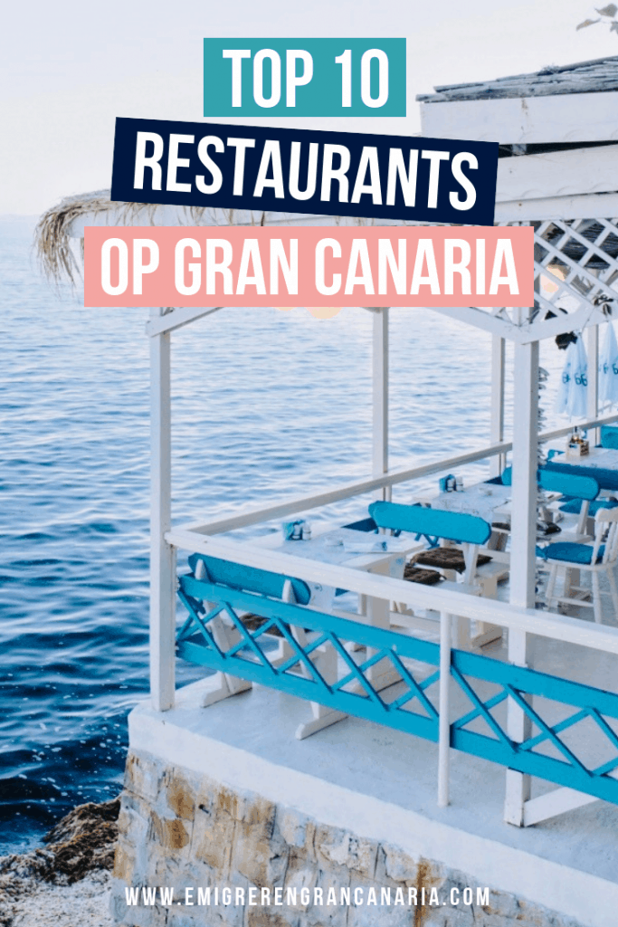 De 10 Beste Restaurants In Gran Canaria | Emigreren Gran Canaria